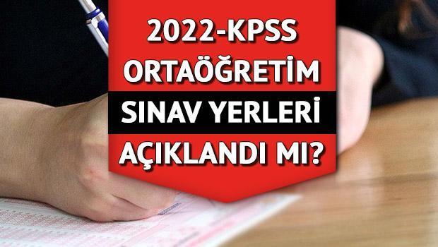 KPSS SINAV YERİ SORGULAMA AÇILDI KPSS Ortaöğretim sınav giriş belgesi