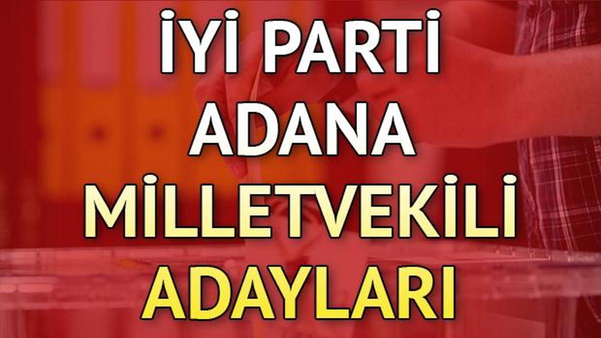 Y Parti Adana Milletvekili Adaylar Kimler Adana Y Parti Adaylar