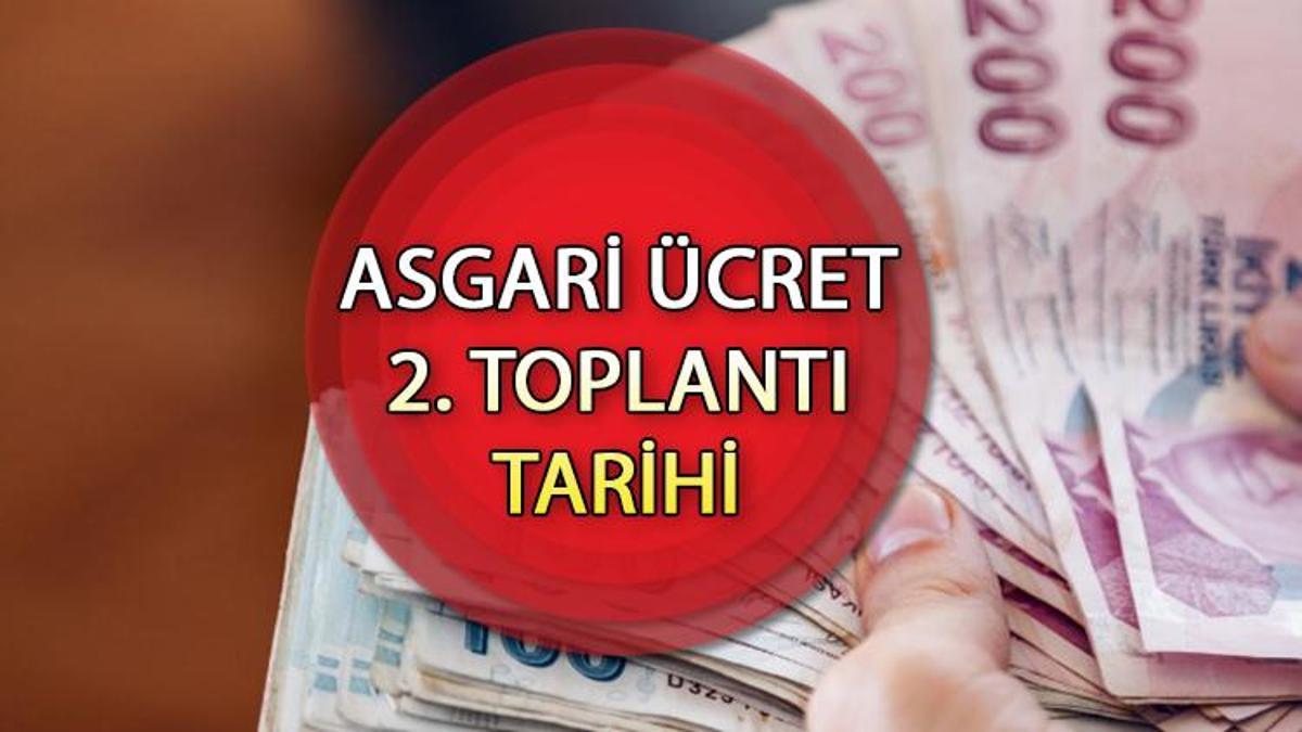 Asgar Cret Kom Syonu Ne Zaman Toplanacak Asgari Cret Komisyonu