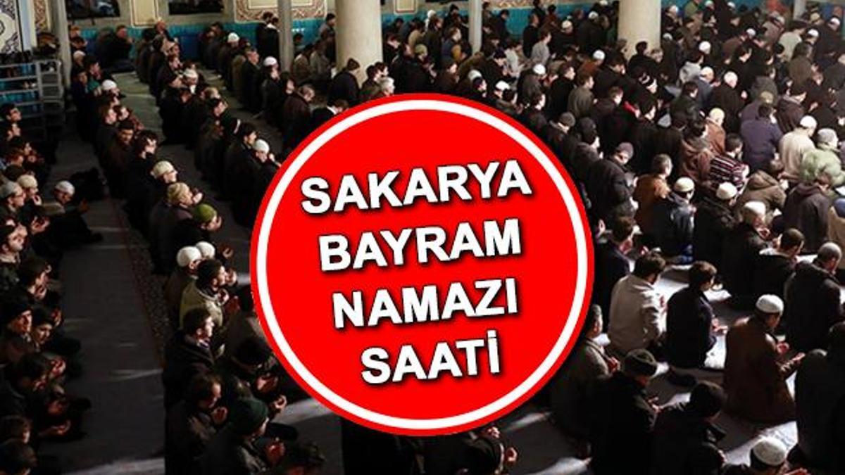 Sakarya Bayram Namaz Saati Haziran Sakarya Da Kurban Bayram