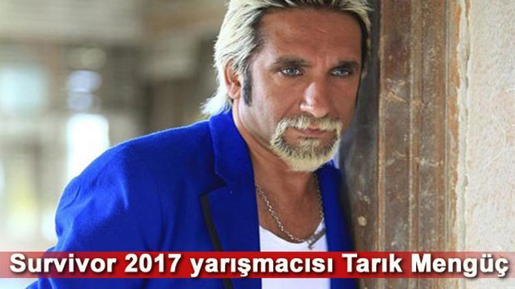 Tarık Mengüç kimdir? Survivor Tarık kaç yaşındadır?