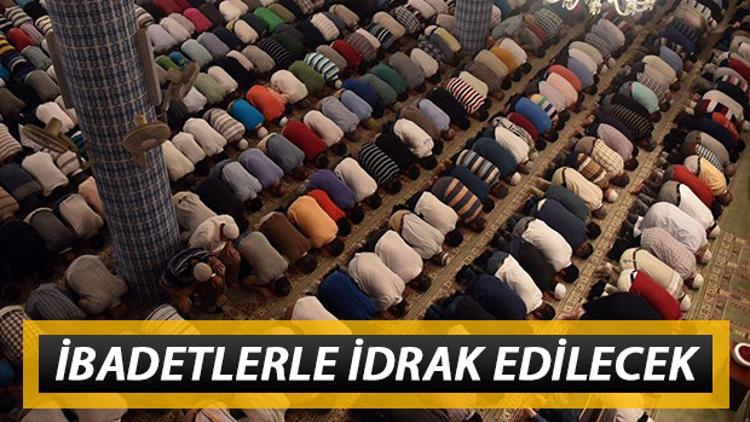 Kadir Gecesi'ne kaç gün kaldı? Kadir Gecesi ne zaman?