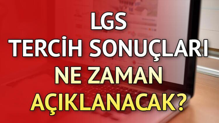 Liselere Yerlestirme Sonuclari Aciklandi Lgs Tercih Sonuclari Nereden Nasil Ogrenilir