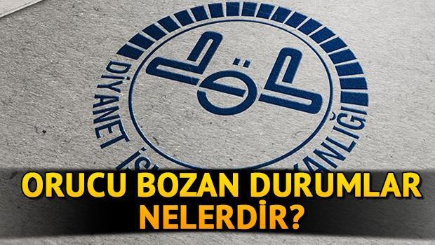 Orucu Bozan Durumlar Nedir Kisaca