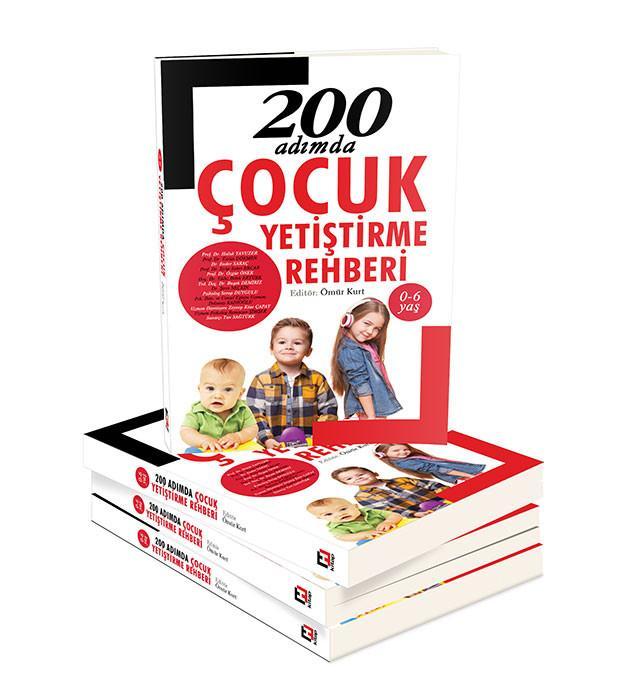 200 adımda çocuğunuzu doğru yetiştirin