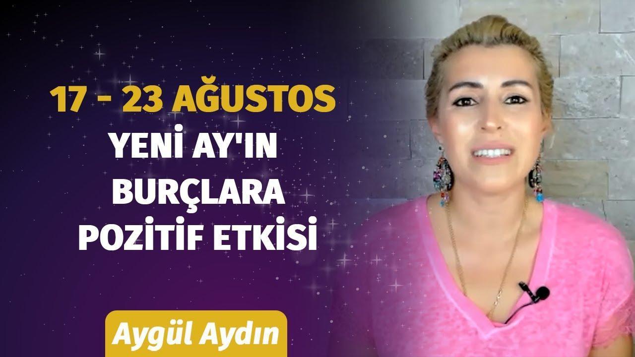 17 23 Ağustos Haftası Burçları Neler Bekliyor? Astrolog Aygül Aydın