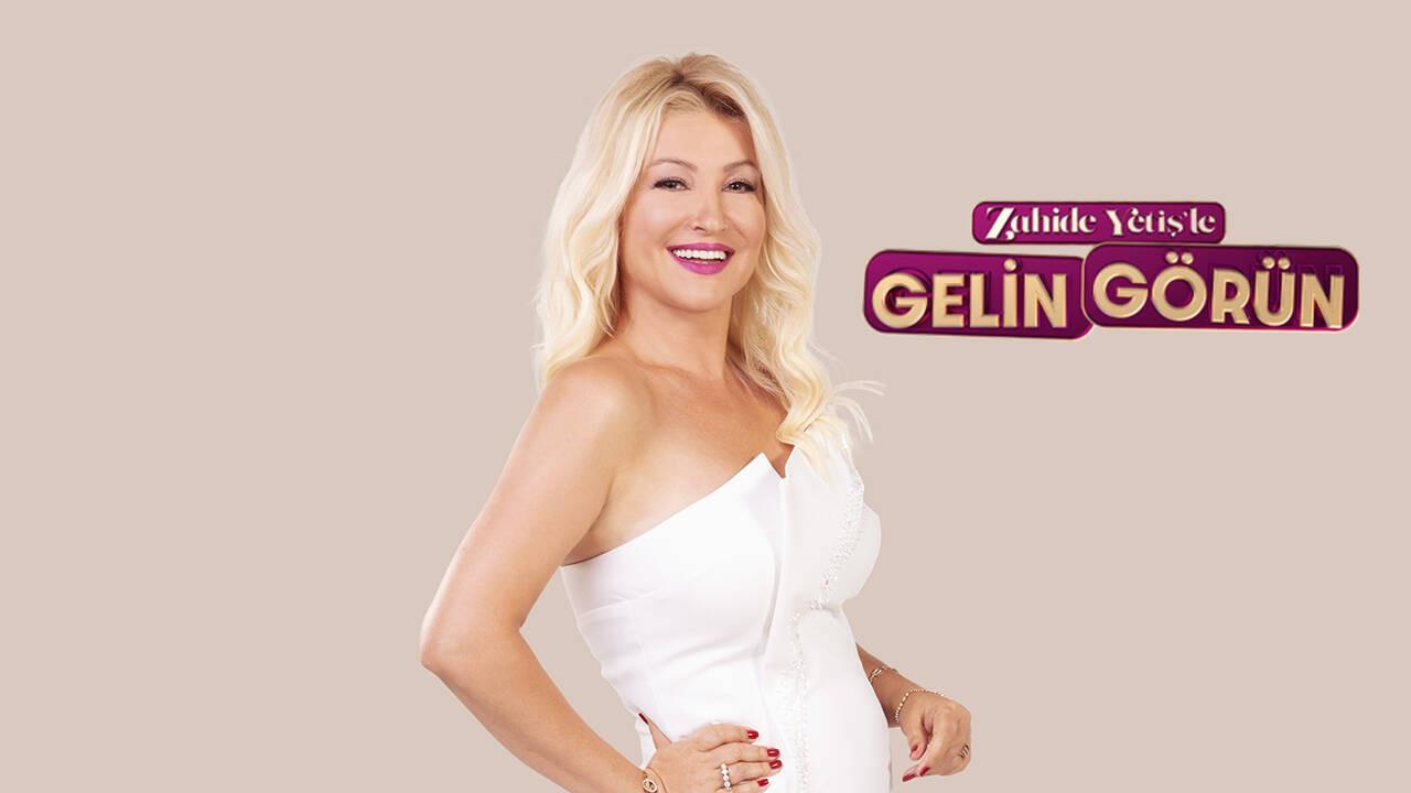 Zahide Yetiş’in yeni programı ne zaman başlıyor? ‘Zahide Yetiş’le Gelin