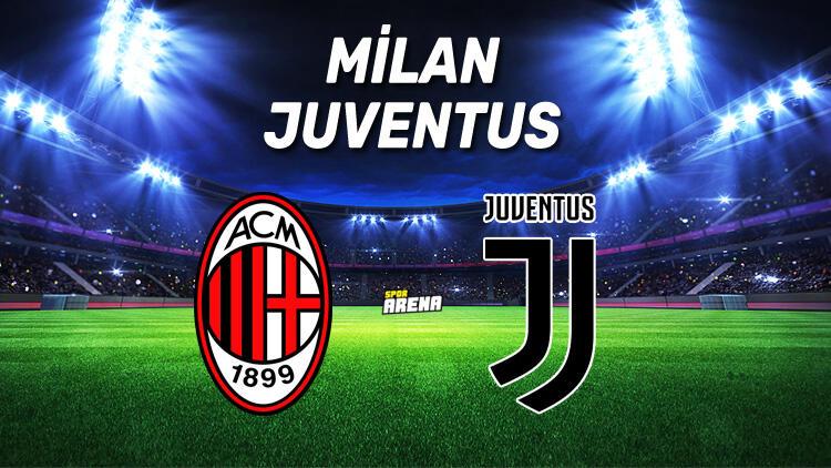 Canlı | Milan - Juventus maçı - Spor Haberleri
