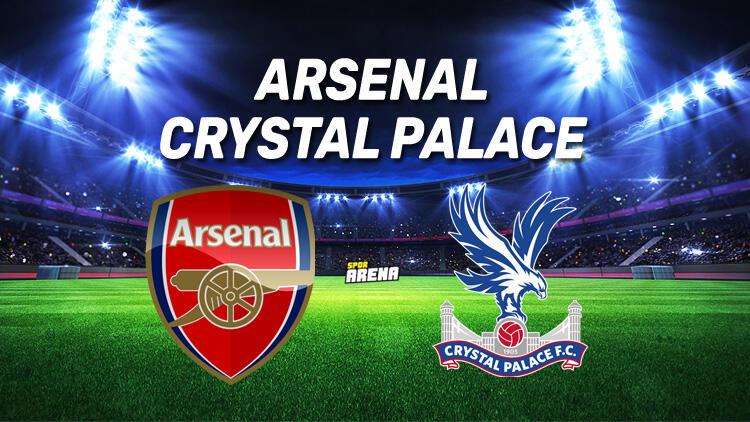 Arsenal Crystal Palace maçı saat kaçta, hangi kanalda? - Spor Haberi