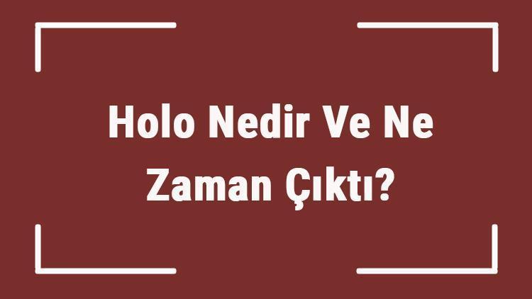 Holo Nedir Ve Ne Zaman Cikti Hot Ne Demek Kripto Para Holo Coin Nasil Alinir Haberler