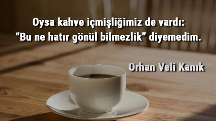 Kahve sözleri Dostla ve eşle içilen en güzel resimli, uzun, kısa ve