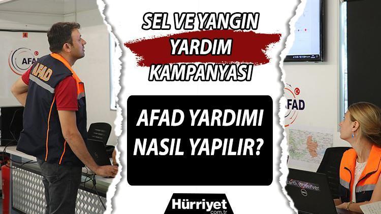 Afad Sel Ve Yangin Yardimi Nasil Yapilir Afad Yardim Kampanyalari Basladi