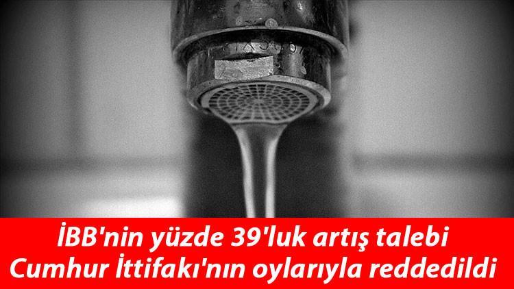 son dakika istanbul da suya yuzde 15 62 zam yapildi son dakika ekonomi haberleri son dakika istanbul da suya yuzde 15 62 zam yapildi son dakika ekonomi haberleri