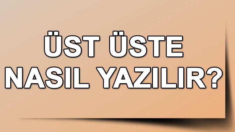 üstüste nasıl yazılır