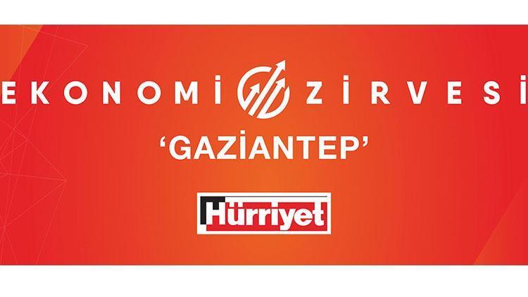 Hurriyet Ten Gaziantep Te Ekonomi Zirvesi Son Dakika Haberler