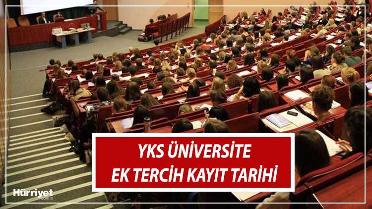 Yks 2 Ek Tercih Universite Kayitlari Ne Zaman Universite Ek Tercih Elektronik Kayit Tarihleri Belli Oldu Son Dakika Flas Haberler