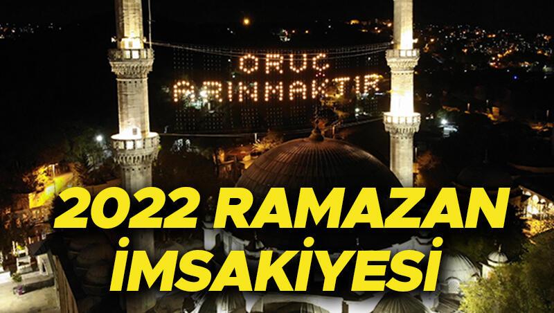 RAMAZAN İMSAKİYESİ 2022: İstanbulda sahur saat kaçta İmsak vakti ezan ne zaman okunacak Ankara, İzmir, Bursa, tüm illerin sahur ve imsak vakitleri