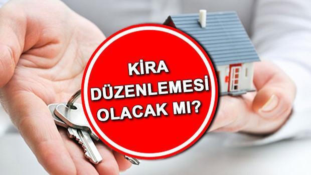 Kira düzenlemesi olacak mı, nasıl olacak Yeni kira düzenlemesi yapılacak mı Bakan Kurumdan son dakika açıklama