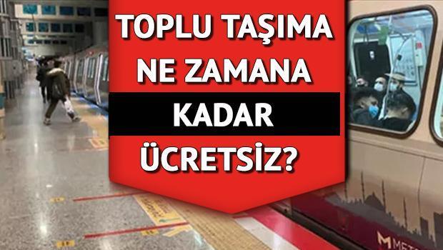 Toplu taşıma ne zamana kadar ücretsiz Çarşamba günü otobüs, metro, metrobüs ve Marmaray bedava mı İETTden açıklama