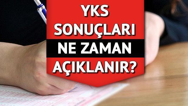 YKS sonuçları ne zaman açıklanacak 2022 YKS (TYT, AYT ve YDT) sınav sonuç tarihi belli oldu mu ÖSYMden açıklama