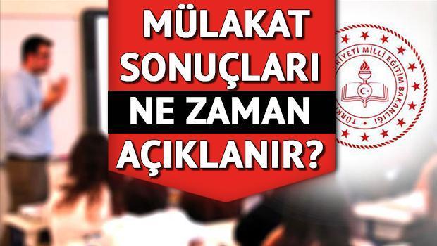 Sözleşmeli öğretmenlik mülakat sonuçları ne zaman açıklanacak İşte 20 bin öğretmen alımı sözlü sınav sonuç tarihi