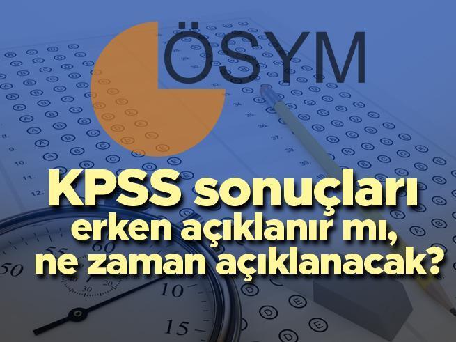 KPSS sonuçları erken açıklanır mı, ne zaman açıklanacak ÖSYM tarihi belirledi... İşte 2022 sonuç açıklama takvimi