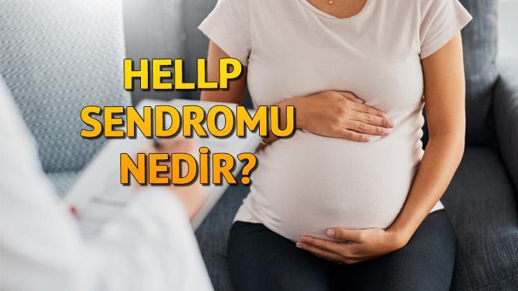 Hellp Sendromu Nedir, Belirtileri Nelerdir? Hellp Sendromu Nedenleri Ve ...