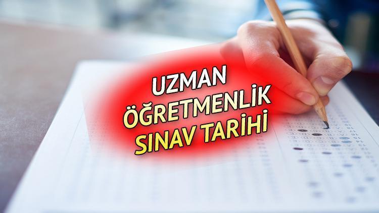 UZMAN ÖĞRETMENLİK SINAVI Ne Zaman, Giriş Belgesi Yayımlandı Mı? MEB ...