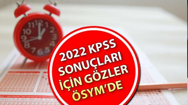 KPSS ORTAÖĞRETİM SONUÇLARI: 2022 LİSE KPSS Sonuçları Ne Zaman, Hangi ...