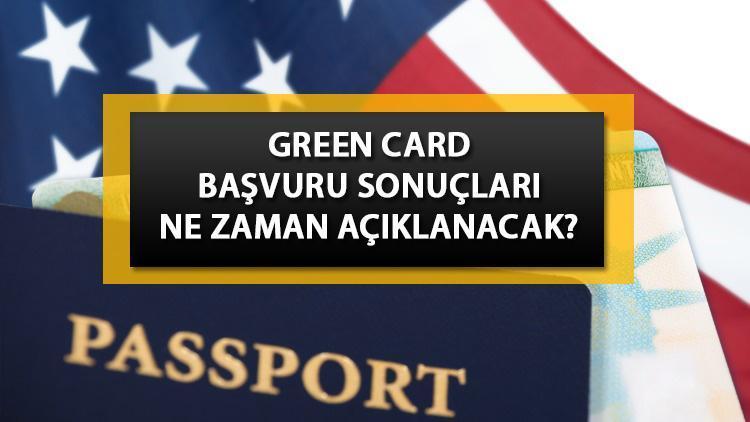 Green Card başvuru sonuçları 2023 ne zaman, hangi gün açıklanacak ABD Yeşil Kart sonuçları nasıl öğrenilir Green Card başvuru sonuçları 2023 ne zaman, hangi gün açıklanacak ABD Yeşil Kart sonuçları nasıl öğrenilir