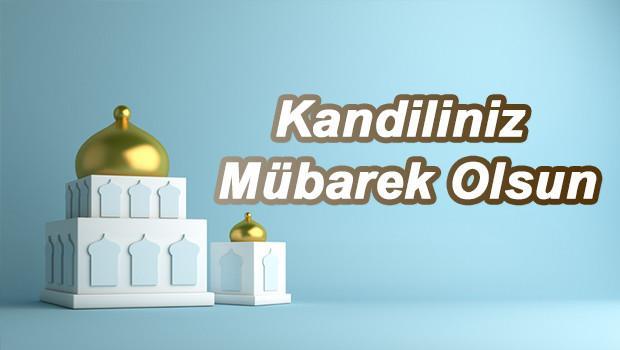 KANDİL MESAJLARI RESİMLİ KISA 2023: Değişik, en güzel, ayetli, hadisli, dualı, yeni, uzun, farklı resimli Berat Kandili mesajları ve sözleri derlemesi -Hayırlı Kandiller