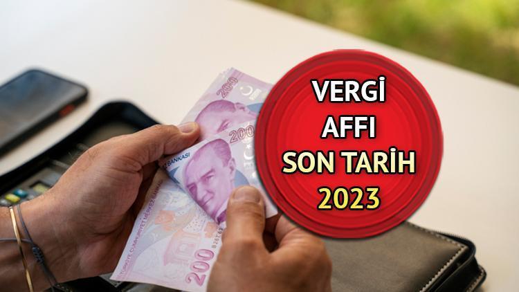 Vergi Affı Bitti Mi, Uzatıldı Mı, Hangi Borçları Kapsıyor? Vergi Borcu ...