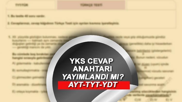 YKS CEVAP ANAHTARI Sorgula 2023 | 17-18 Haziran YKS (AYT-TYT-YDT ...