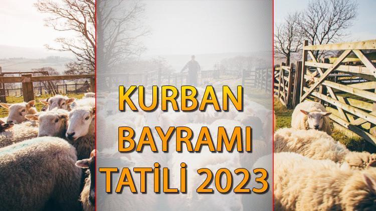 KURBAN BAYRAMI TATİLİ NE ZAMAN 2023 || Bayram Tatili Ne Zaman Hangi Gün ...