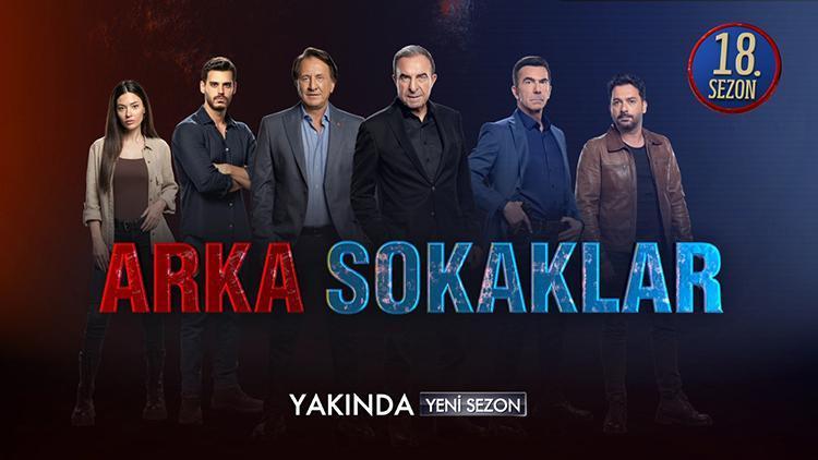 Arka Sokaklar 18. Sezon Yayın Tarihi Belli Oldu! Arka Sokaklar Ne Zaman ...