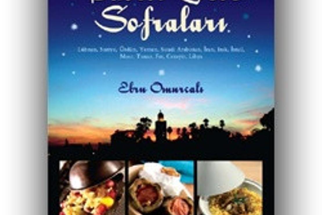 Binbir Gece Sofraları / Ebru Omurcalı
