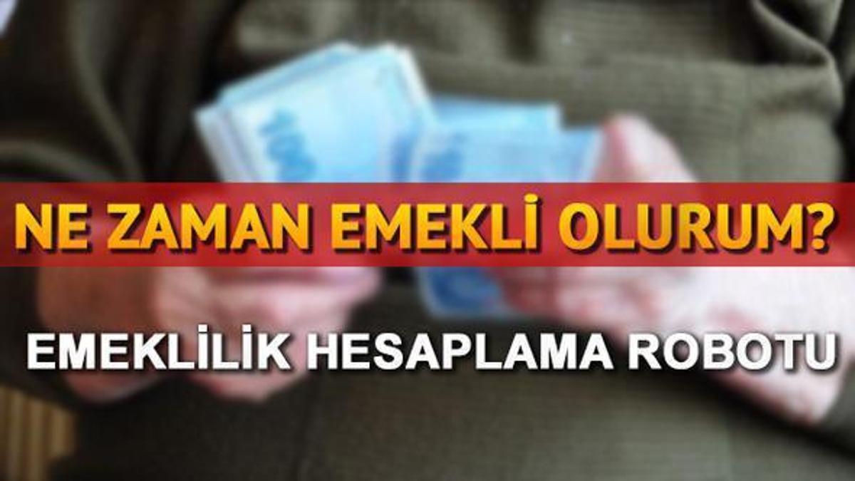 Ne Zaman Emekli Olurum? SGK Emeklilik Yaşı Hesaplama