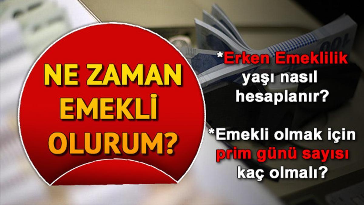Ne Zaman Emekli Olurum Sgk Emeklilik Bilgileri