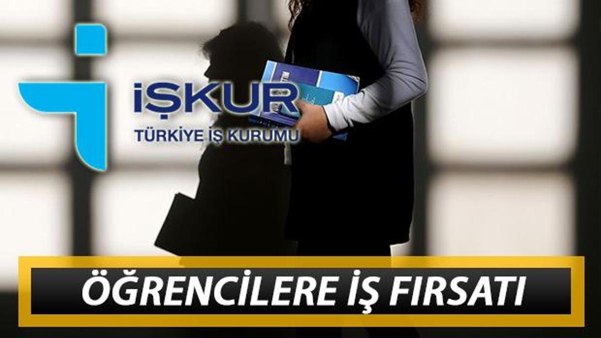 iskur scp ogrenci alimi basvurusu nasil yapilir universite ogrencilerine is firsati