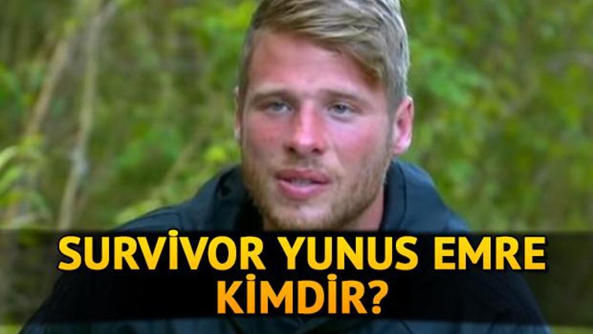 Survivor Yunus Emre Kimdir, Kaç Yaşında? Yunus Emre Özden Nereli?