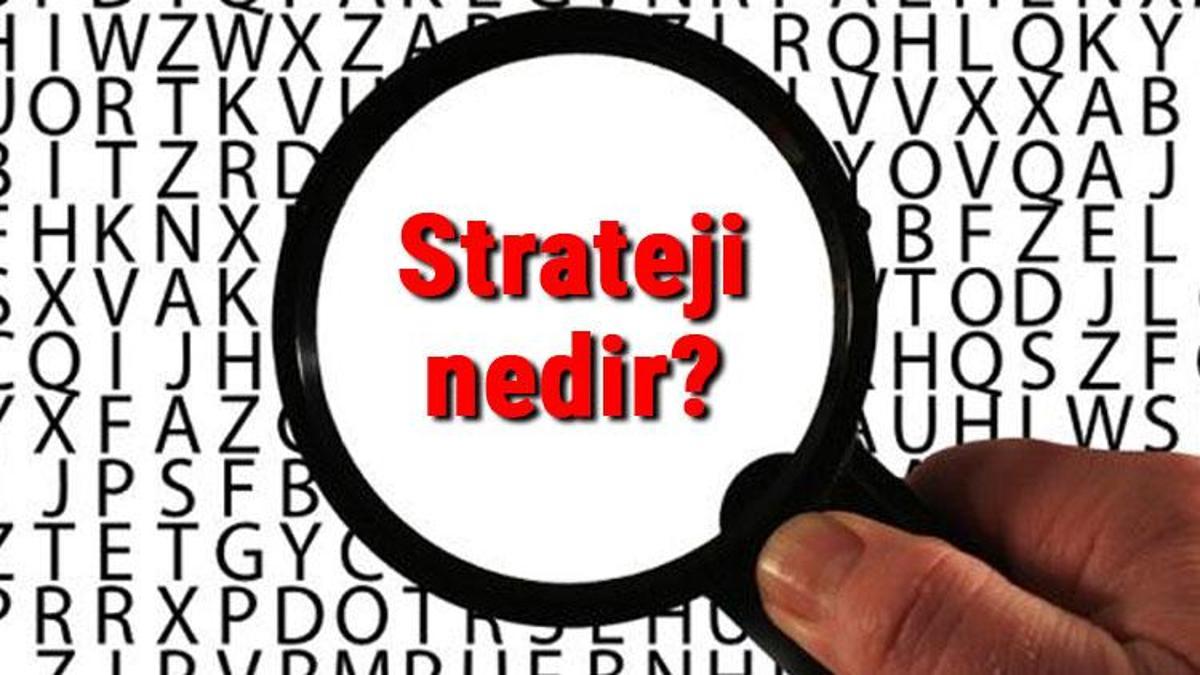 Strateji Nedir? Strateji Tanımı Ve TDK Sözlük Anlamı