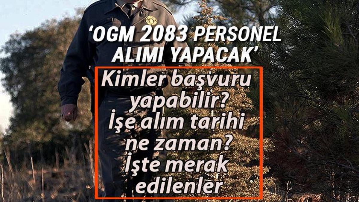 Orman Genel Mudurlugu Ogm Isci Alimi Basladi Toplam 2083 Isci Alimi Yapilacak Iste Iskur Ogm Isci Alimi Basvuru Ekrani Ve Basvuru Sartlari Son Dakika Haber