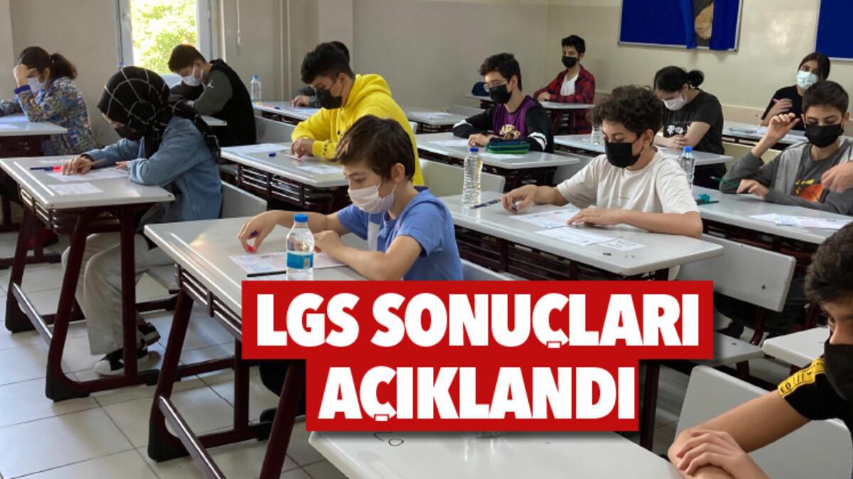 lgs 2021 sonuclari aciklandi son dakika egitim haberleri