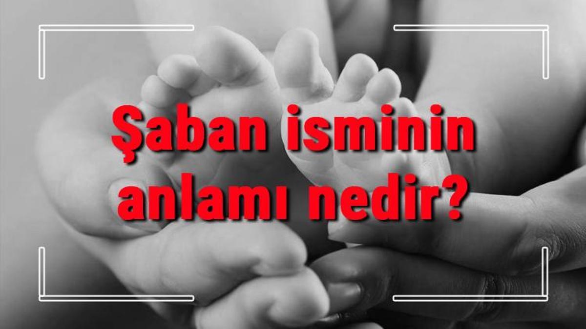 Aban Isminin Anlam Nedir Aban Ne Demek Aban Ad N N Zellikleri