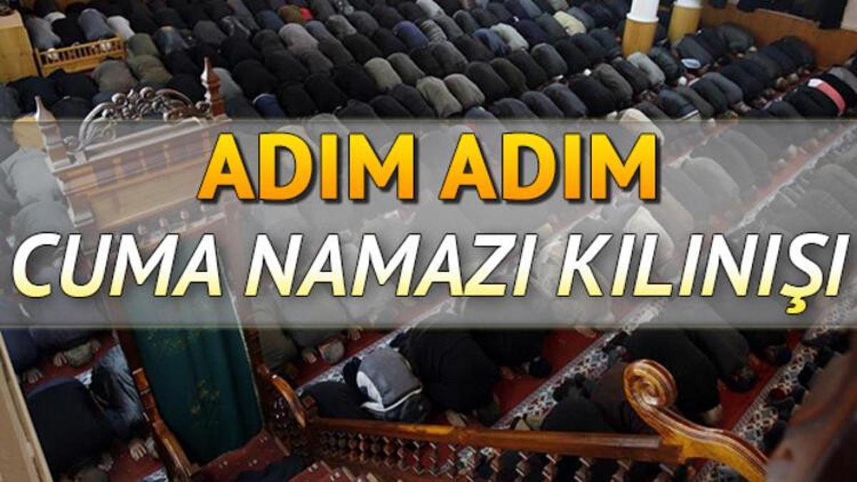 Cuma namazı kaç rekat? Cuma namazı nasıl kılınır? İşte kılınışı - Son