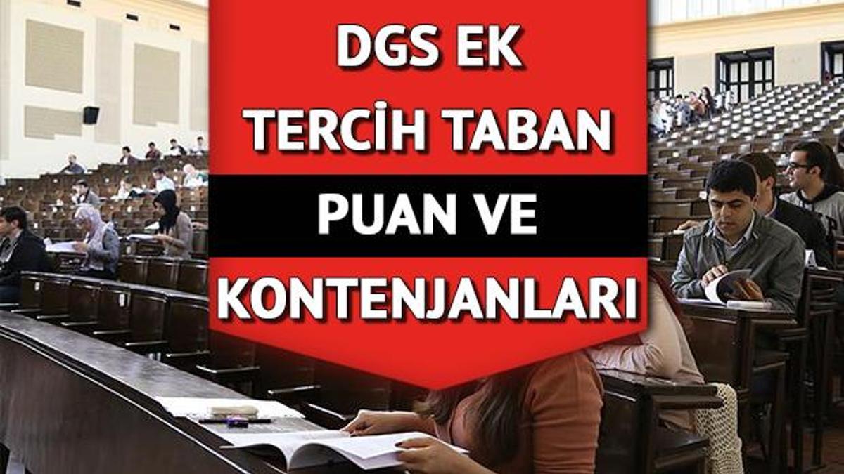 2021 DGS Ek Tercihler Ne Zaman Bitecek? DGS Ek Tercih Kontenjanları ...