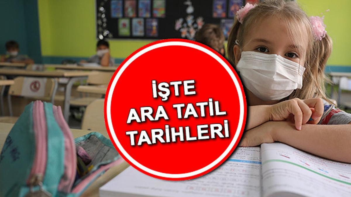 Okullar ne zaman tatil olacak? Ara tatil ne zaman? MEB açıklaması Son Dakika Flaş Haberler Okullar ne zaman tatil olacak? Ara tatil ne zaman? MEB açıklaması Son Dakika Flaş Haberler