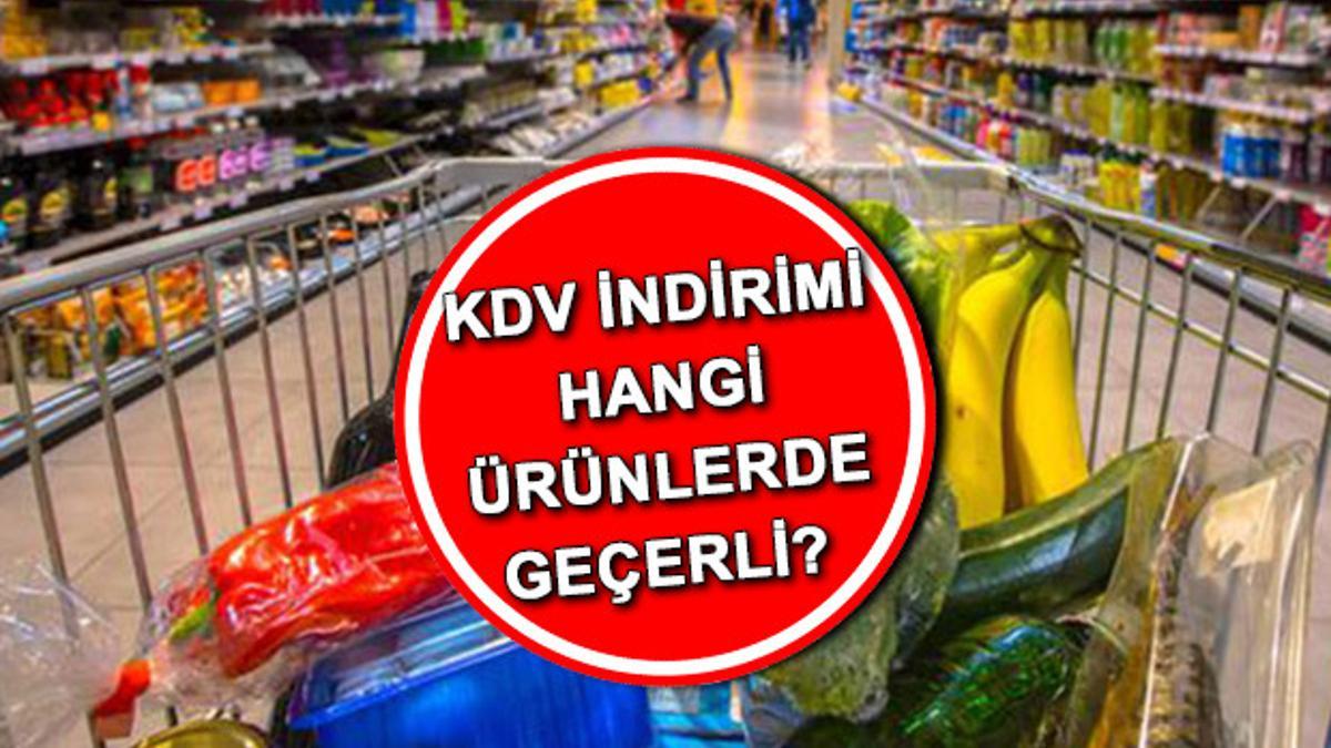 KDV indirimi hangi ürünlerde geçerli? Temel gıda ürünlerinde KDV