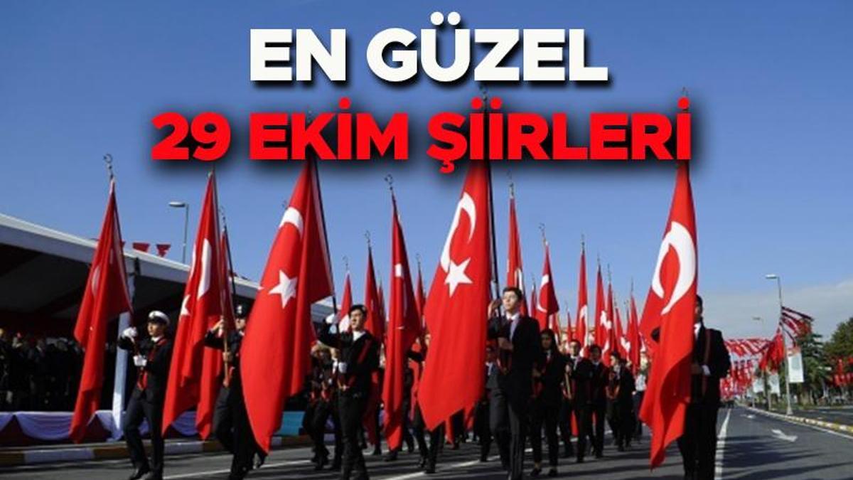 29 EKİM ŞİİRLERİ (2, 3 Ve 4 Kıtalık): Farklı, Etkileyici, Kısa-uzun ...