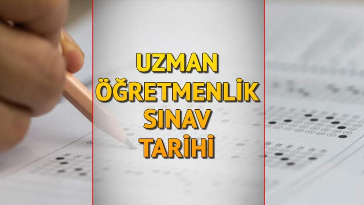 Tarih Yaklaşıyor Uzman öğretmenlik Sınavı Ne Zaman Hangi Gün Yapılacak İşte Meb 2022 2023 5740